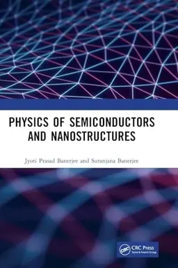 Physics of semiconductors and nanostructures